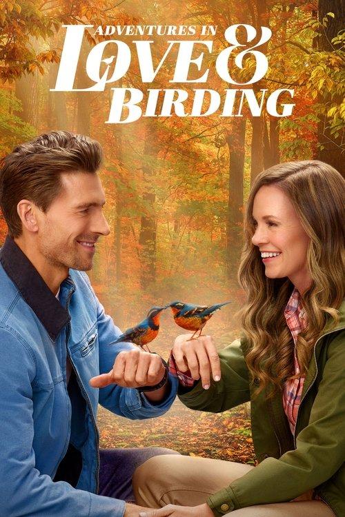 Adventures in Love & Birding 2025 official movie poster