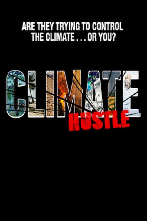 Climate Hustle 2016 official movie poster