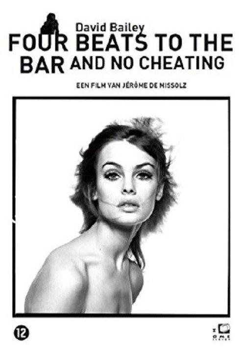 David Bailey: Four Beats to the Bar and No Cheating 2010 official movie poster