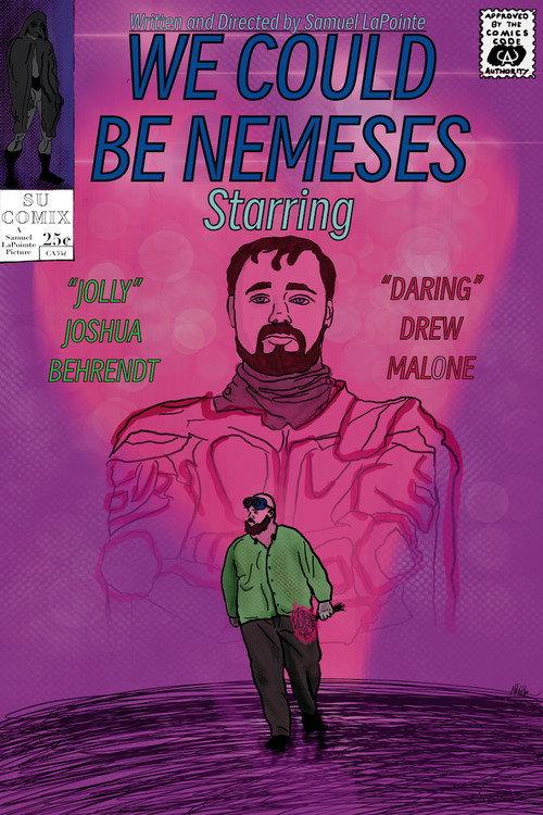We Could Be Nemeses 2025 official movie poster