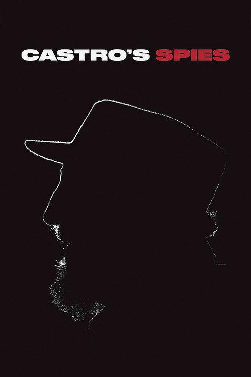 Castro's Spies 2020 official movie poster