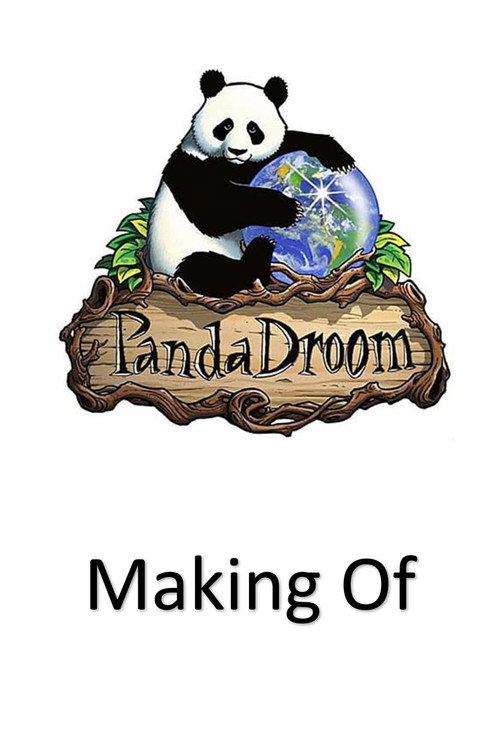 The Making of PandaDroom 2002 official movie poster