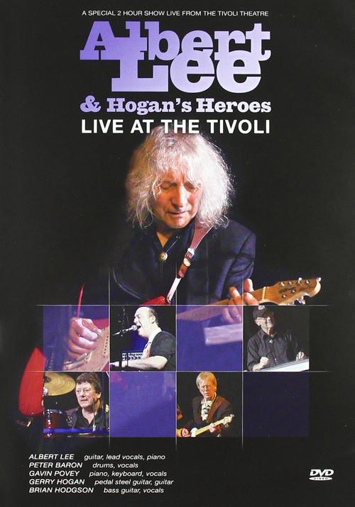 Albert Lee & Hogan's Heroes: Live at The Tivoli 2011 official movie poster