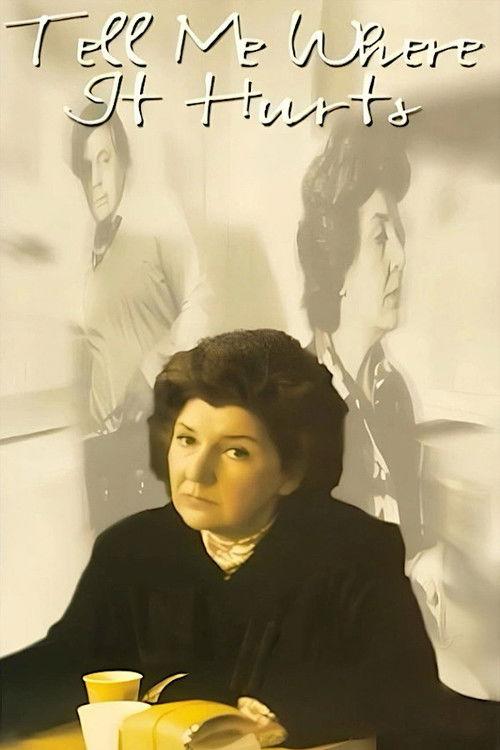 Tell Me Where It Hurts 1974 official movie poster