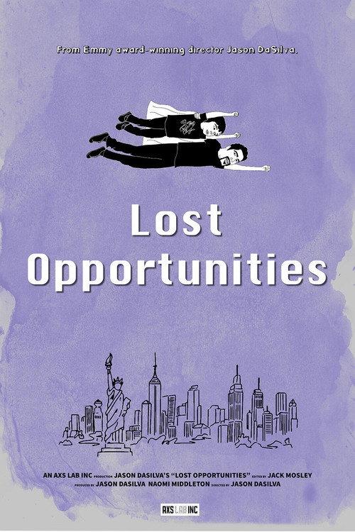 Lost Opportunities 2026 official movie poster