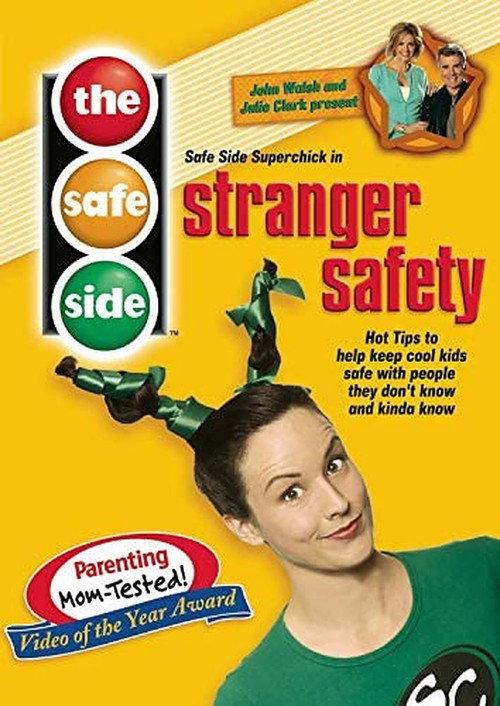 The Safe Side: Stranger Safety 2005 official movie poster