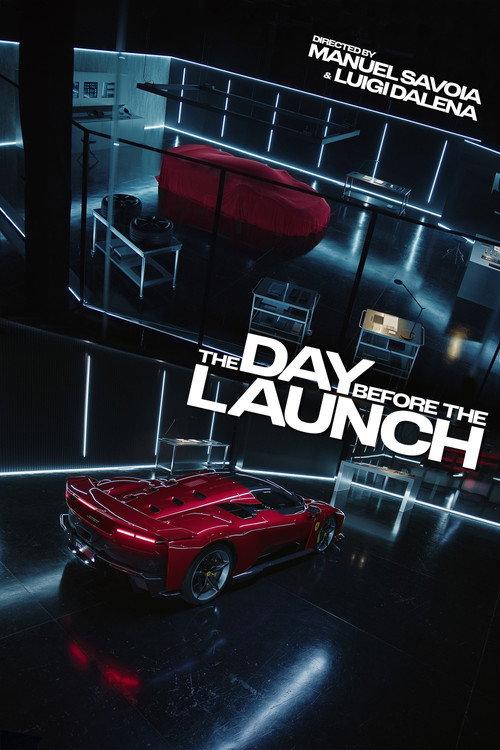 The Day Before the Launch 2024 official movie poster
