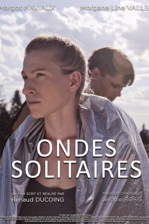 Ondes Solitaires 2020 official movie poster