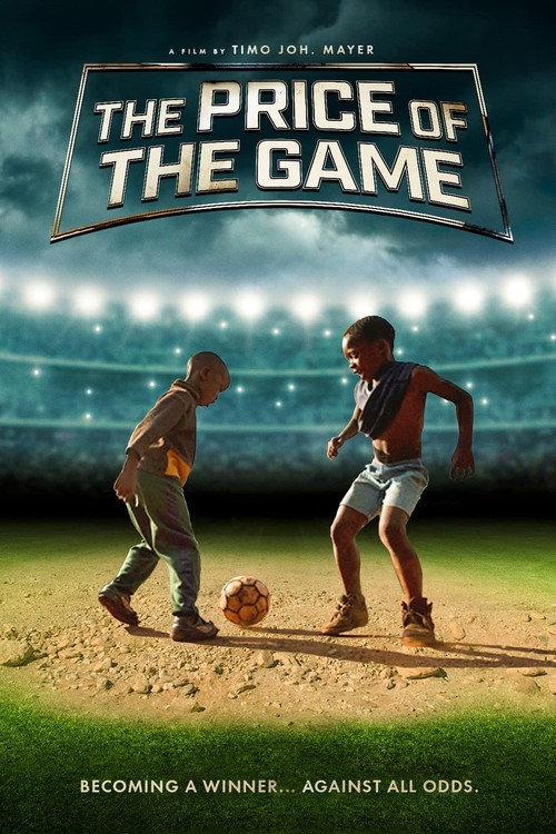 The Price of the Game 2022 official movie poster