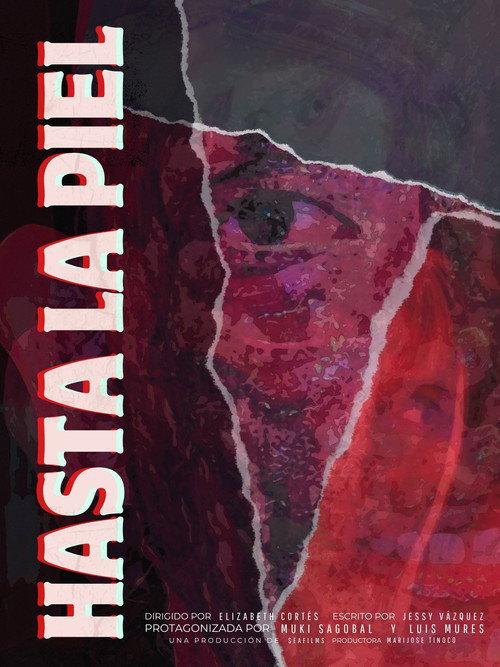 Hasta la Piel 2024 official movie poster