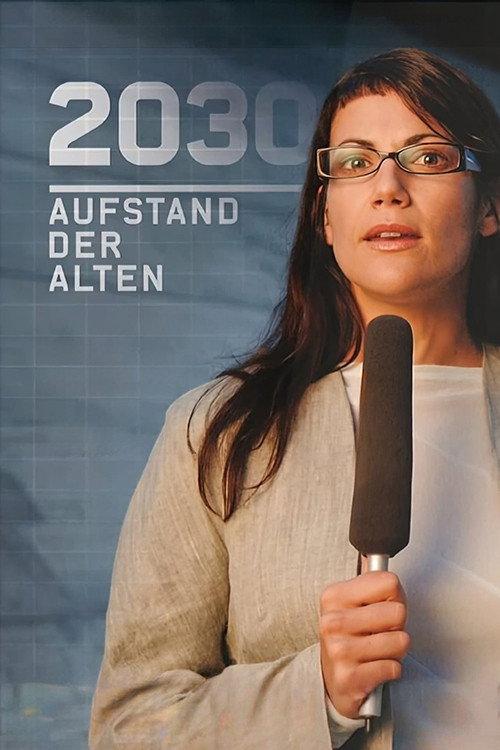 2030 - Aufstand der Alten 2007 official movie poster