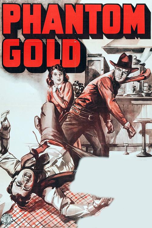Phantom Gold 1938 official movie poster
