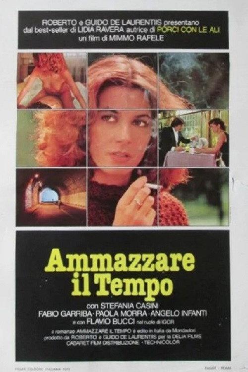 Ammazzare il tempo 1979 official movie poster