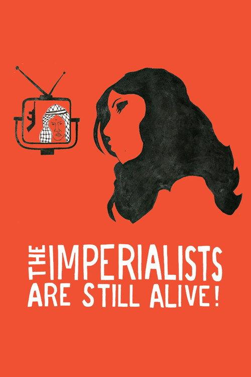 The Imperialists Are Still Alive! 2010 official movie poster