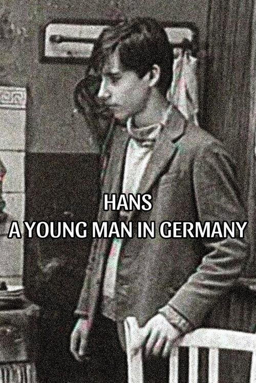 Hans: A Young Man in Germany 1985 official movie poster