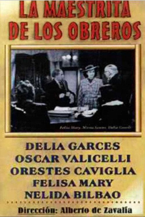 La maestrita de los obreros 1942 official movie poster