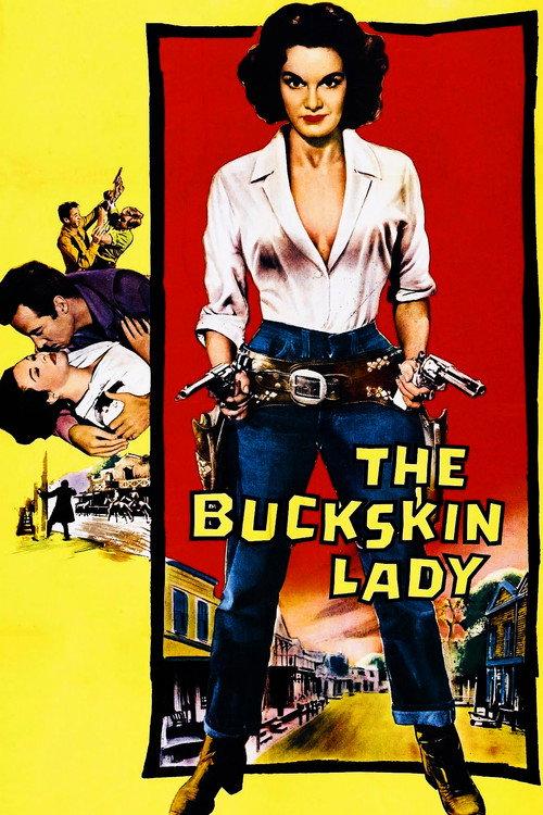 The Buckskin Lady 1957 official movie poster