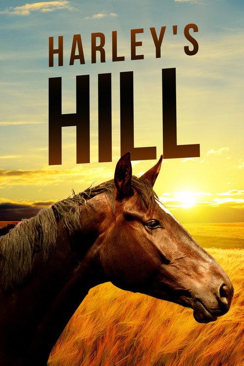 Harley's Hill 2011 official movie poster