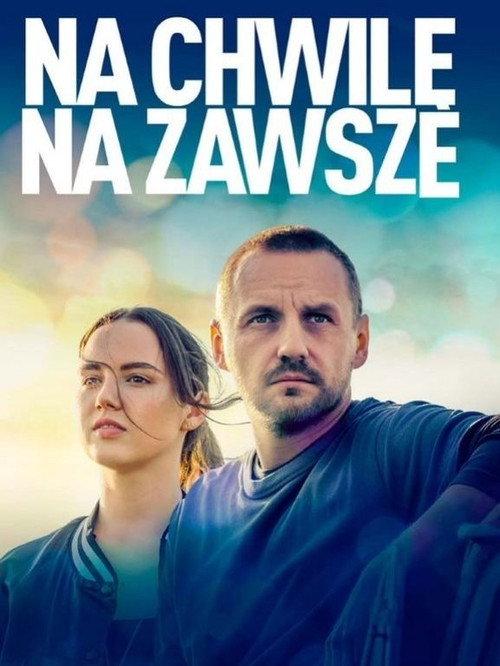 For a Moment, Forever 2022 official movie poster