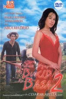 Tag-ulan Ngayon Ang Bukid Ay Basa 2 2005 official movie poster