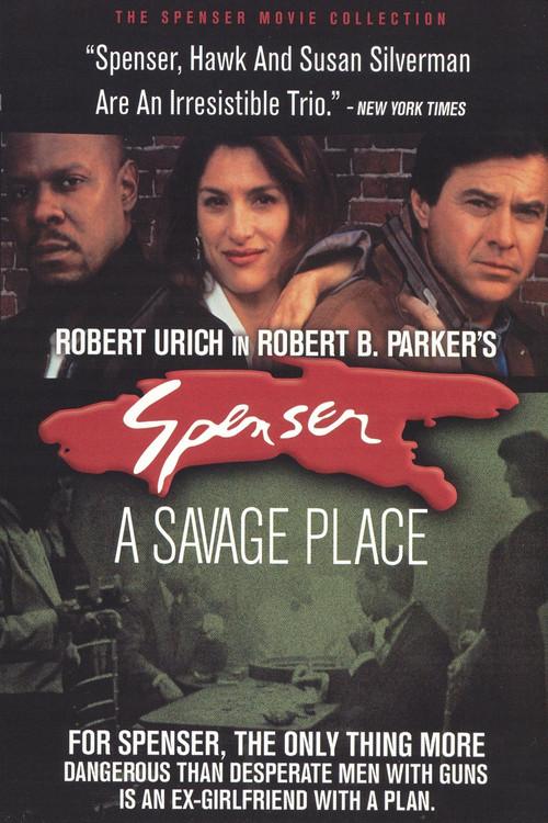 Spenser: A Savage Place 1995 official movie poster