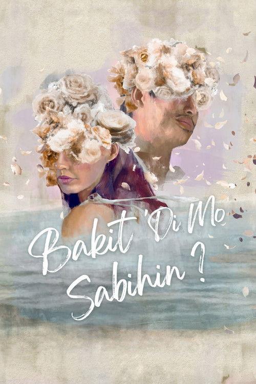 Bakit 'Di Mo Sabihin? 2022 official movie poster
