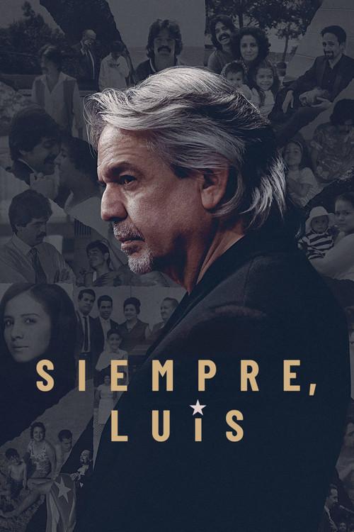 Siempre, Luis 2020 official movie poster