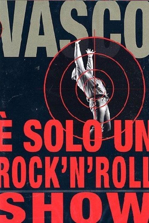 Vasco Rossi - È solo un rock'n'roll show 2005 official movie poster