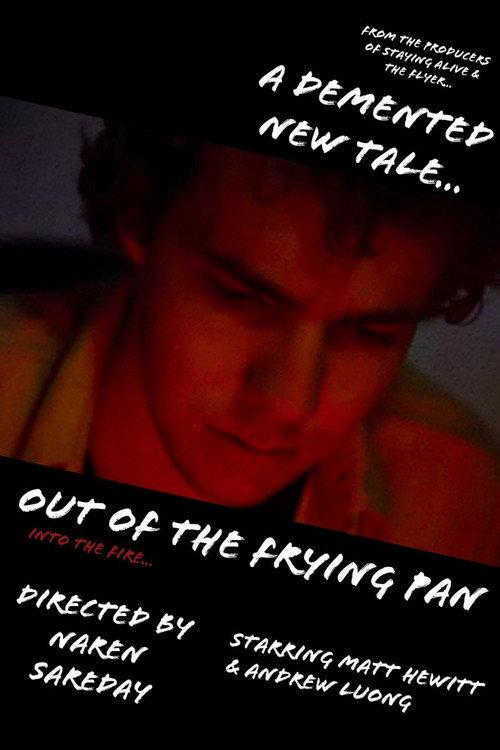 Out of the Frying Pan 2021 official movie poster