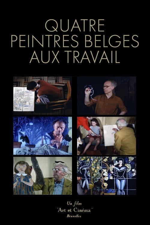 Four Belgian Painters at Work 1952 official movie poster