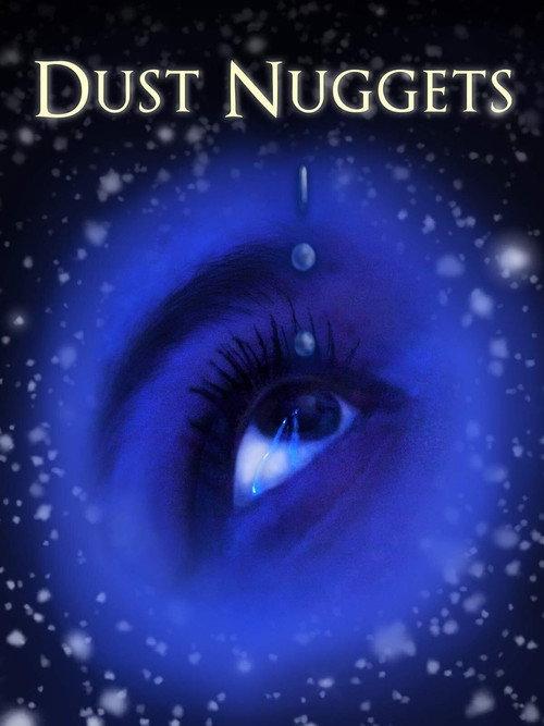 Dust Nuggets 2020 official movie poster