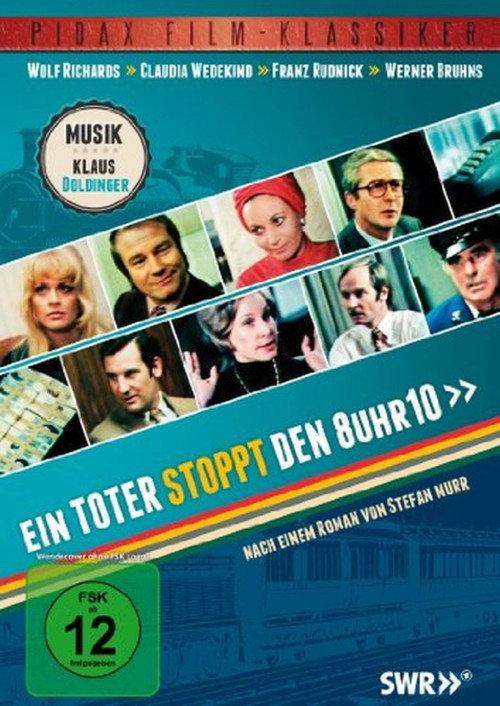 Ein Toter stoppt den 8 Uhr 10 1972 official movie poster