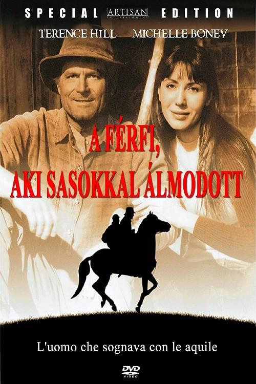 L'uomo che sognava con le aquile 2006 official movie poster