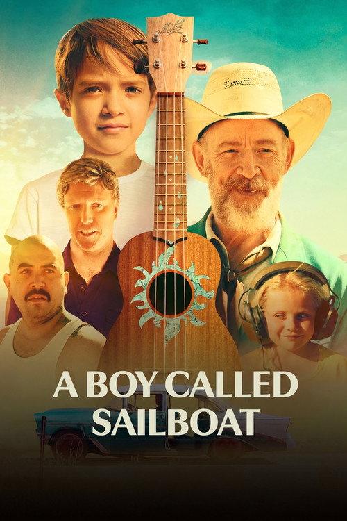 A Boy Called Sailboat 2018 official movie poster