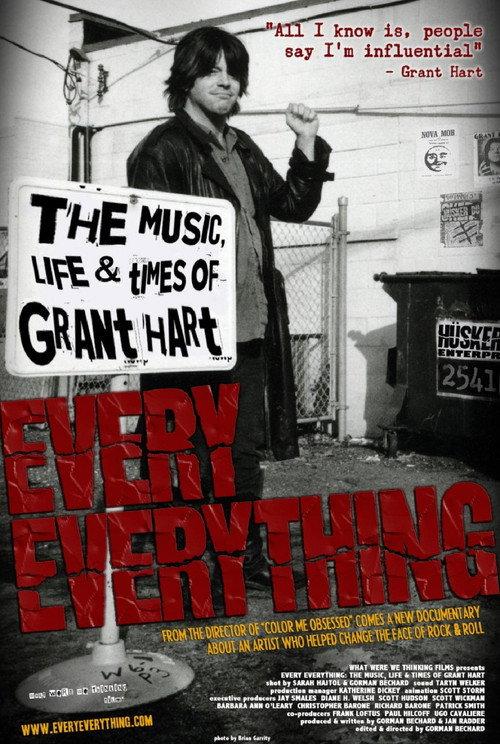 Every Everything: The Music, Life & Times of Grant Hart 2013 official movie poster