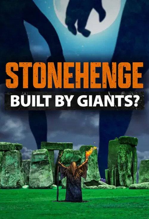 Stonehenge: Built by Giants 2024 official movie poster