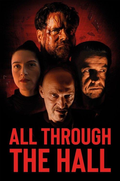All Through the Hall 2022 official movie poster