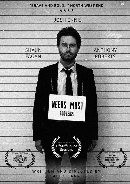 Needs Must 2021 official movie poster