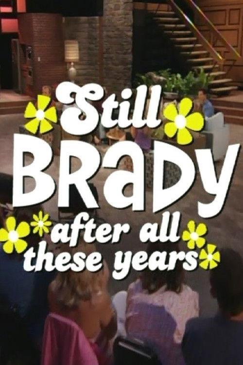 The Brady Bunch 35th Anniversary Reunion Special: Still Brady After All These Years 2004 official movie poster