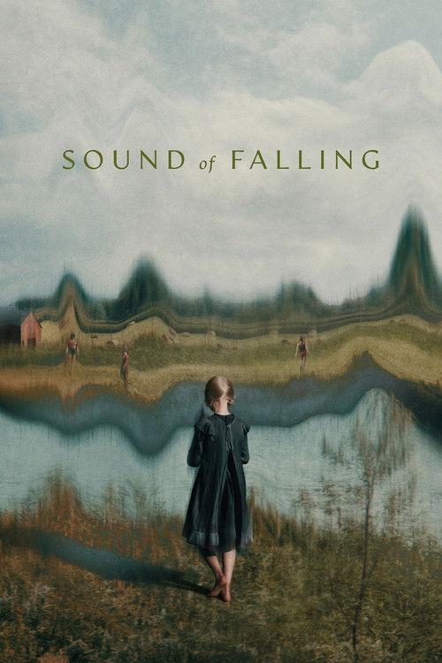 Sound of Falling 2025 official movie poster