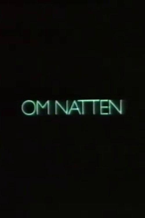 Om natten 1981 official movie poster