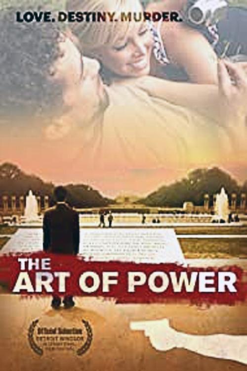 The Art of Power 2010 official movie poster