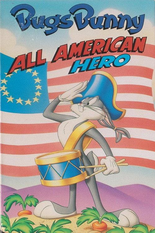 Bugs Bunny: All American Hero 1981 official movie poster
