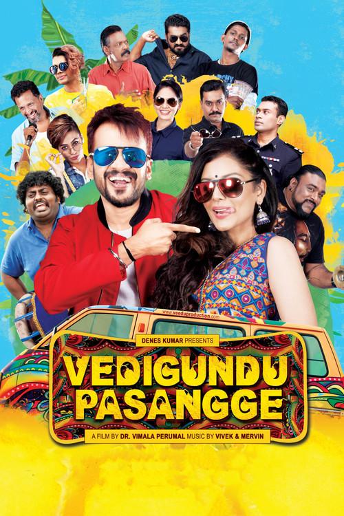 Vedigundu Pasangge 2018 official movie poster