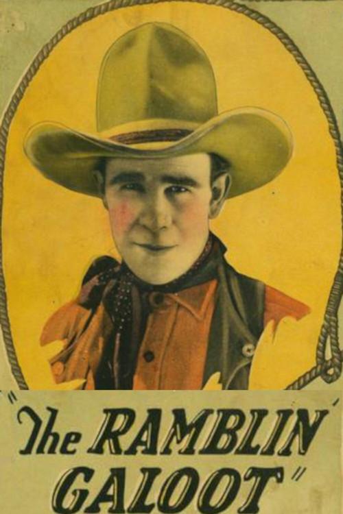 The Ramblin' Galoot 1926 official movie poster