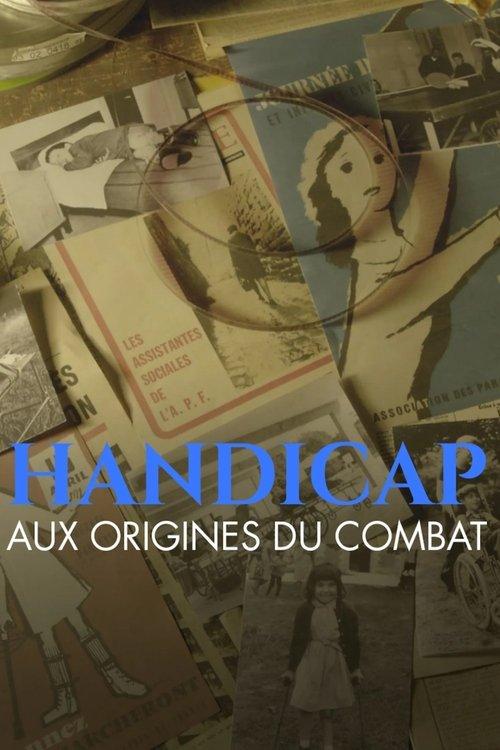 Handicap, aux origines du combat 2025 official movie poster