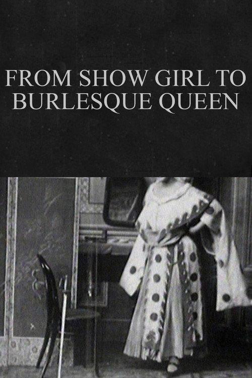 From Show Girl to Burlesque Queen 1903 official movie poster