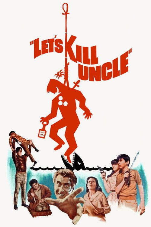 Let's Kill Uncle 1966 official movie poster