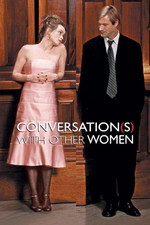 Conversations with Other Women 2006 official movie poster