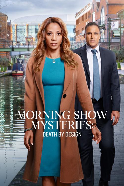 Morning Show Mysteries: Death by Design 2019 official movie poster